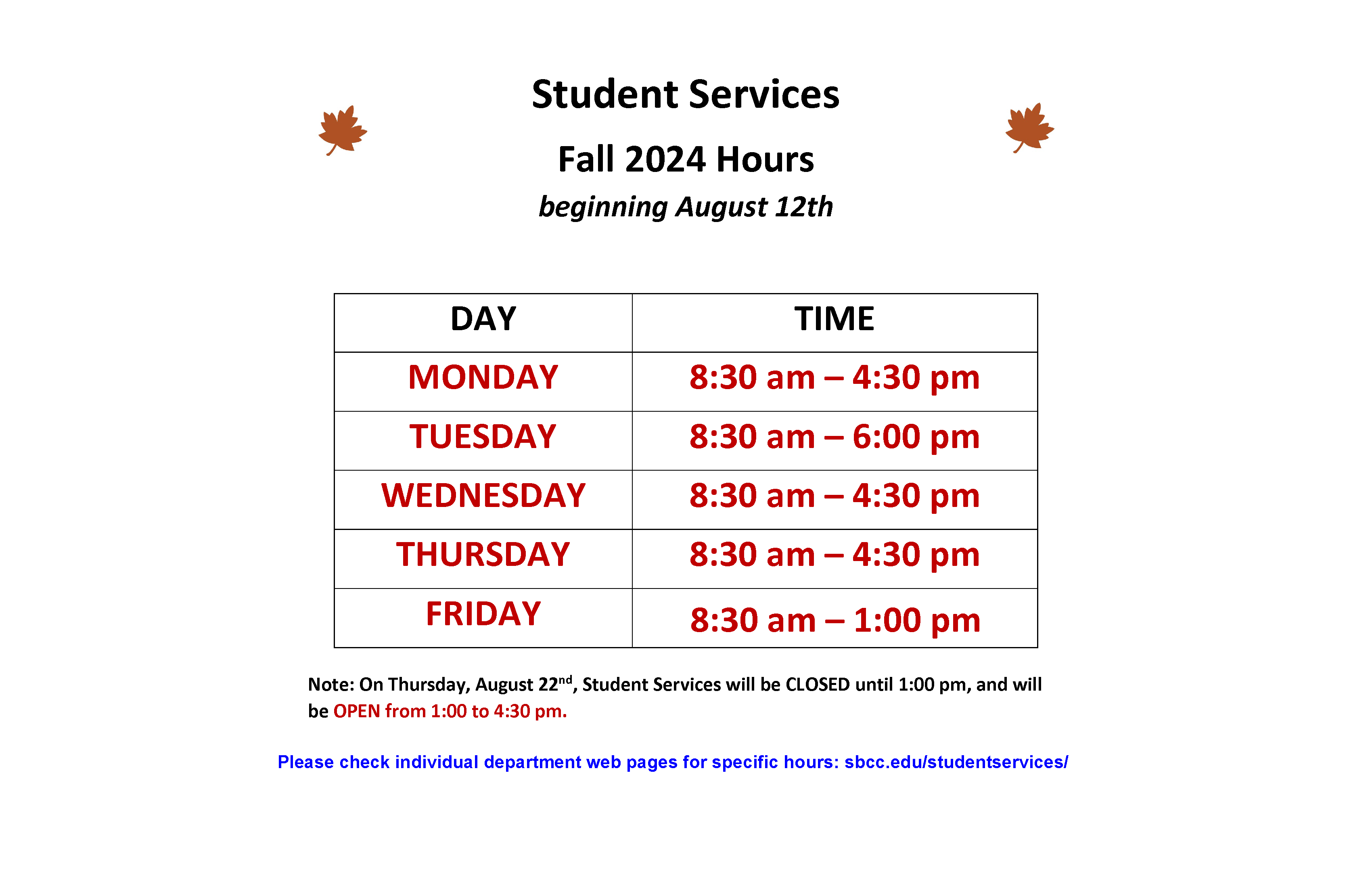 Fall 2024 student services hours - click for PDF